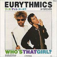 Eurythmics : Who's That Girl?
